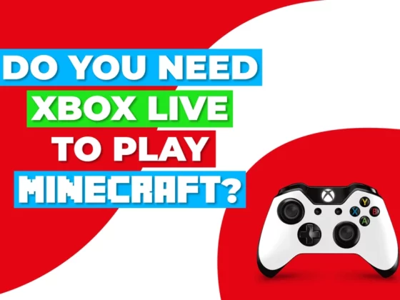 Do You Need Xbox Live To Play Minecraft