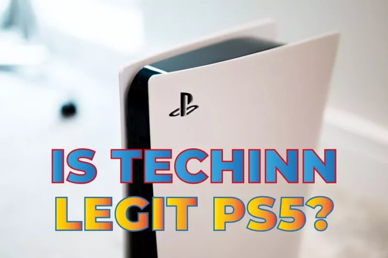 Is Techinn Legit PS5